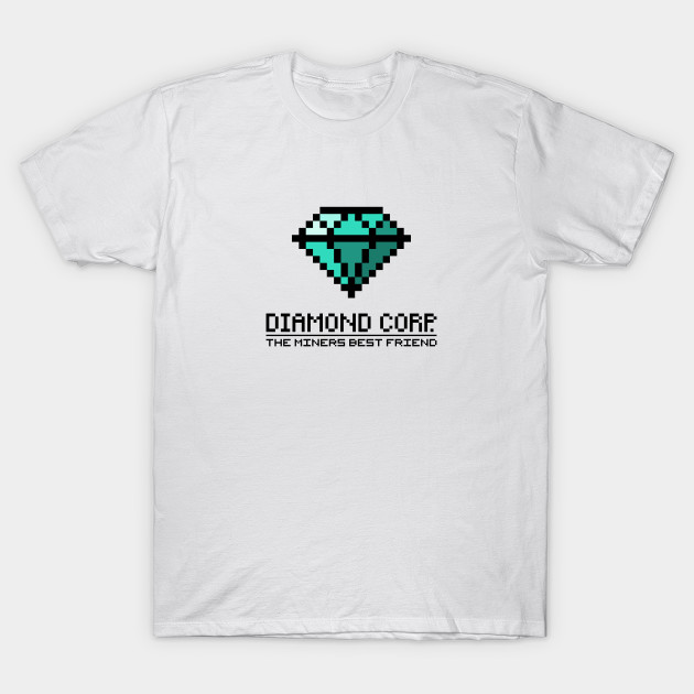 Diamond Corp - The Miners Best Friend T-Shirt-TOZ